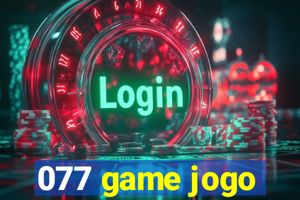 077 game jogo